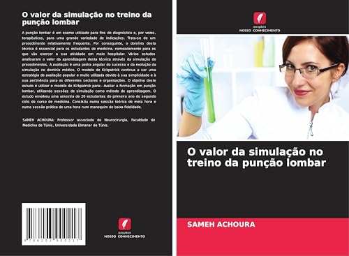 O valor da simulação no treino da punção lombar: DE von Edições Nosso Conhecimento