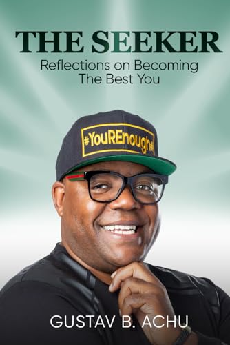 The Seeker: Reflections on Becoming The Best You von KICK&CO SYNERGY