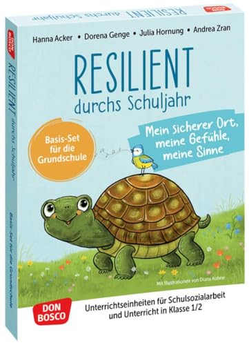 Resilient durchs Schuljahr: Mein sicherer Ort, meine Gefühle, meine Sinne: Unterrichtseinheiten für Schulsozialarbeit und Unterricht in Klasse 1/2. ... fördern und sichern. Übungen und Spiele)