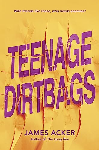 Teenage Dirtbags von Inkyard Press
