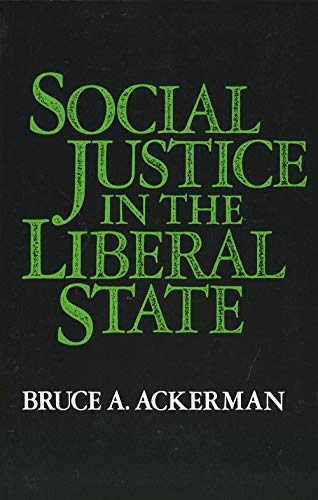 Social Justice in the Liberal State von Yale University Press