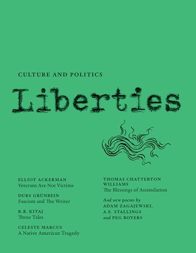 Liberties Journal of Culture and Politics: Volume I, Issue 4