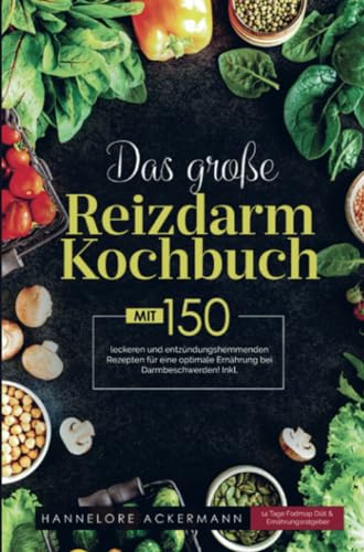 Das große Reizdarm Kochbuch mit entzündungshemmenden Rezepten für eine optimale Ernährung bei Darmbeschwerden!: Inklusive 14 Tage Anti-Entzündungsplan, Nährwertangaben und Ernährungsratgeber. Das große Reizdarm Kochbuch mit entzündungshemmenden Rezepten für eine optimale Ernährung bei Darmbeschwerden!: Inklusive 14 Tage Anti-Entzündungsplan, Nährwertangaben und Ernährungsratgeber. von Bookmundo