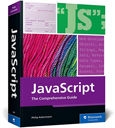 JavaScript: The Comprehensive Guide (The Rheinwerk Computing)