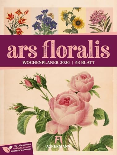 Ars Floralis Wochenplaner Kalender 2026 | Informativer Blumen-Wochenkalender im Hochformat (25x33 cm) | Vintage & Retro | Rätsel & Sudokus von "Ackermann Kunstverlag"