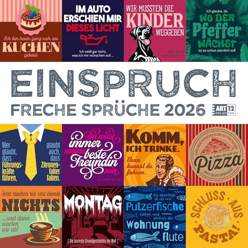 Einspruch Broschürenkalender 2026 - 30x30 - Art12 | Humorvoller Sprüche-Kalender im schlanken Hochformat (aufgeklappt 30x60 cm) | Eintrage-Kalendarium von "Ackermann Kunstverlag"