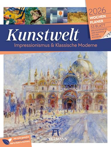 Kunstwelt Wochenplaner Kalender 2026 | Impressionismus und Klassische Moderne | Stilvoller Kunst-Wochenkalender im Hochformat (25x33 cm) | Malerei von "Ackermann Kunstverlag"