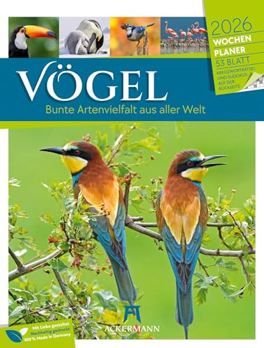 Vögel Wochenplaner Kalender 2026 | Bildstarker Tier-Wochenkalender im Hochformat (25x33 cm) | Mit Kreuzworträtseln, Sudokus & mehr von "Ackermann Kunstverlag"