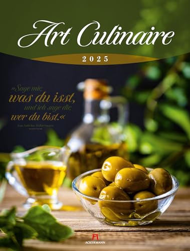 Art Culinaire Kalender 2025, Wandkalender mit Zitaten im Hochformat (50x66 cm) - Lifestyle-Kalender für Küche, Kochbegeisterte und Gourmets