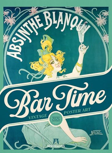 Bar Time Kalender 2026 | Außergewöhnlicher Retro-Kalender im Hochformat (33x45 cm) | Plakatkunst zum Thema „Cocktails und Spirituosen“ von "Ackermann Kunstverlag"
