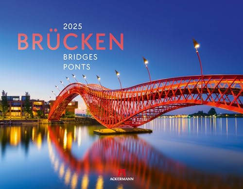 Brücken Kalender 2025, Wandkalender im Querformat (54x42 cm) - Architektur-Kalender von Ackermann Kunstverlag