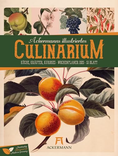 Culinarium - Wochenplaner Kalender 2025, Wandkalender im Hochformat (25x33 cm) - Botanische Illustrationen im Stil von Merian/Redouté, Wochenkalender