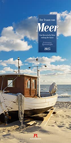 Der Traum vom Meer Kalender 2023, Wandkalender im Hochformat (33x66 cm) - Naturkalender / Literaturkalender mit Zitaten