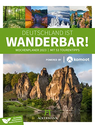 Deutschland ist wanderbar - Komoot-Wochenplaner Kalender 2023, Wandkalender im Hochformat (25x33 cm) - Reise-Wochenkalender mit Wanderrouten