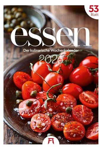 Essen Wochenkalender 2026 | Küchen-Kalender mit 53 großformatigen Bildern im Hochformat (29x42 cm) | Für Gourmets und Feinschmecker:innen von "Ackermann Kunstverlag"