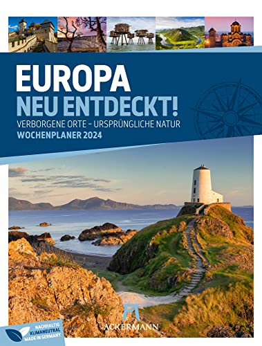 Europa neu entdeckt - Wochenplaner Kalender 2024, Wandkalender / Reisekalender im Hochformat (25x33 cm) - Reise-Wochenkalender mit Geheimtipps von Ackermann Kunstverlag