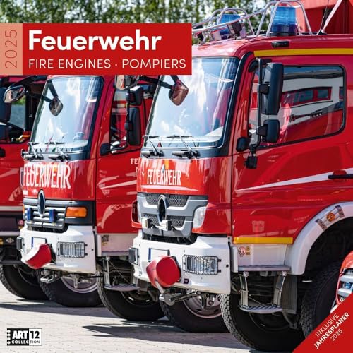 Feuerwehr 2025, Wandkalender / Broschürenkalender im Hochformat (aufgeklappt 30x60 cm) - Art12 - Geschenk-Kalender mit Monatskalendarium zum Eintragen von Ackermann Kunstverlag