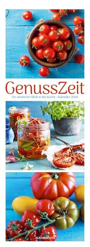 GenussZeit Triplet-Kalender 2026 | Ein sinnlicher Blick in die Küche | Farbintensiver Küchen-Kalender im schlanken Hochformat (24x66 cm) | Für Foodies von "Ackermann Kunstverlag"
