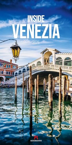 Inside Venezia Venedig-Kalender 2026 | Außergewöhnlicher Italienkalender im schlanken Hochformat (33x66 cm) | La Serenissima in moderner Bildästhetik von "Ackermann Kunstverlag"