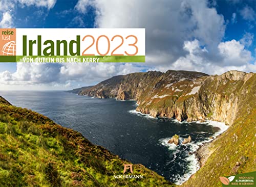 Irland ReiseLust Kalender 2023, Wandkalender im Querformat (45x33 cm) - Natur- und Reisekalender, Küste und Kultur