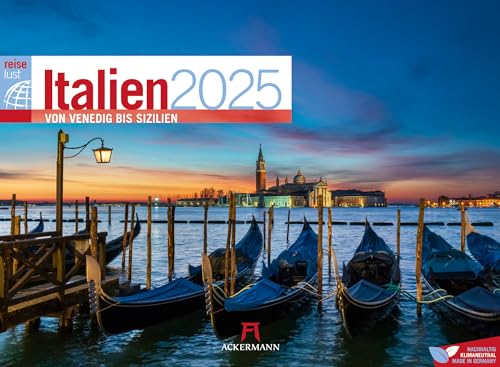 Italien ReiseLust Kalender 2025, Wandkalender im Querformat (45x33 cm) - Natur- und Reisekalender Toskana, Rom, Venedig, Sizilien, Küste und Kultur