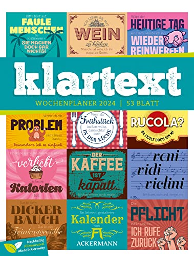 Klartext Sprüche - Wochenplaner Kalender 2024, Wandkalender im Hochformat (25x33 cm) - Typografie, Wochenkalender mit Rätseln und Sudokus von Ackermann Kunstverlag