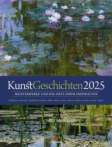 KunstGeschichten Kalender 2025, Wandkalender im Hochformat (50x66 cm) - Kunstkalender mit Fotografien der Originalschauplätze