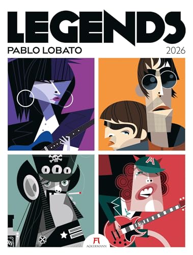Legends Kalender 2026 | Musiklegenden | Außergewöhnlicher Musik-Kalender im großen Hochformat (50x66 cm) | Rock & Pop-Musiker-Portraits | Pablo Lobato von "Ackermann Kunstverlag"