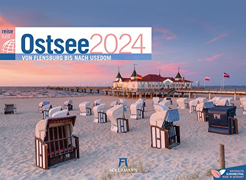 Ostsee ReiseLust Kalender 2024, Wandkalender im Querformat (45x33 cm) - Natur- und Reisekalender Deutsche Küste und Meer