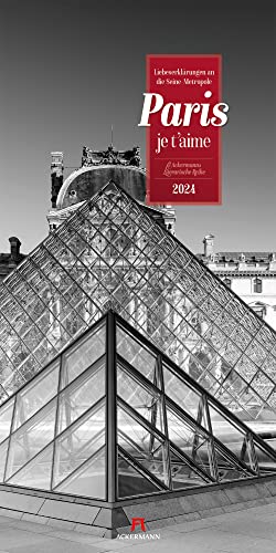 Paris, je t'aime Kalender 2024, Wandkalender in Schwarz-Weiß im Hochformat (33x66 cm) - Städtekalender / Literaturkalender mit Zitaten