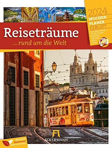 Reiseträume - Wochenplaner Kalender 2024, Wandkalender im Hochformat (25x33 cm) - Wochenkalender rund um die Welt mit Rätseln und Sudokus