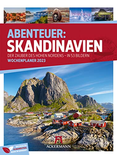 Skandinavien - Wochenplaner Kalender 2023, Wandkalender im Hochformat (25x33 cm) - Norwegen, Schweden, Finnland, Dänemark, Island - Wochenkalender von Ackermann Kunstverlag