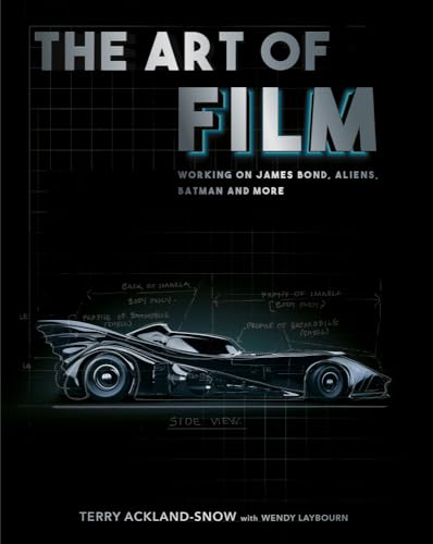 The Art of Film: Working on James Bond, Aliens, Batman and More