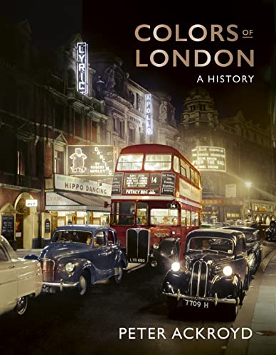 Colors of London: A History von Frances Lincoln