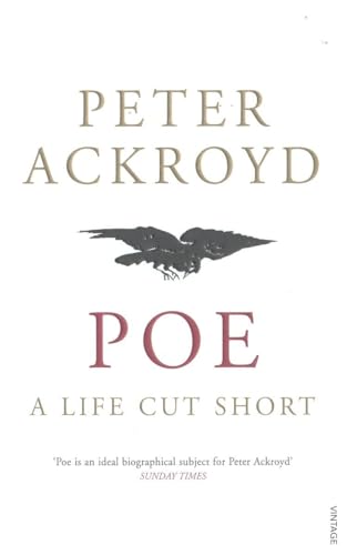 Poe: A Life Cut Short