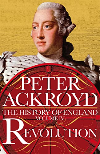 Revolution: A History of England Volume IV: The History of England Volume IV (The History of England, 4)
