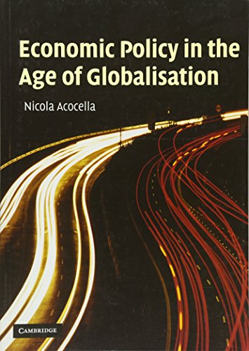 Economic Policy in the Age of Globalisation von Cambridge University Press
