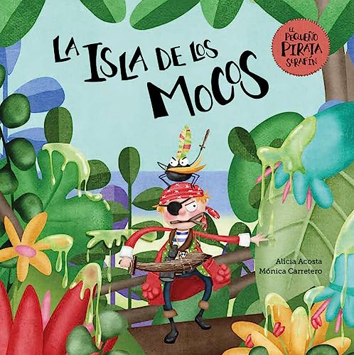 La isla de los mocos (Español El pequeño pirata Serafín) von NubeOcho