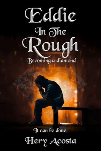 Eddie In The Rough: Becoming A Diamond