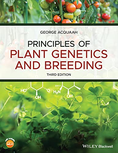Principles of Plant Genetics and Breeding: Includes a Companion Website