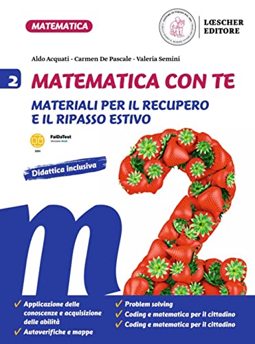 Matematica con te. Materiali per il recupero e il ripasso estivo. Per la Scuola media (Vol. 2)