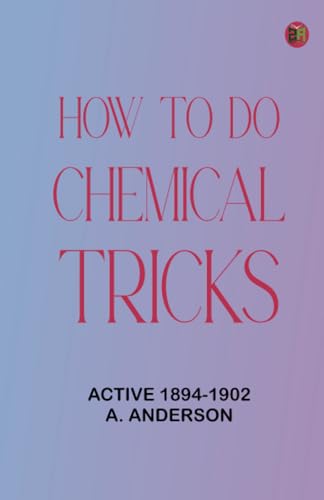 How to Do Chemical Tricks von Zinc Read