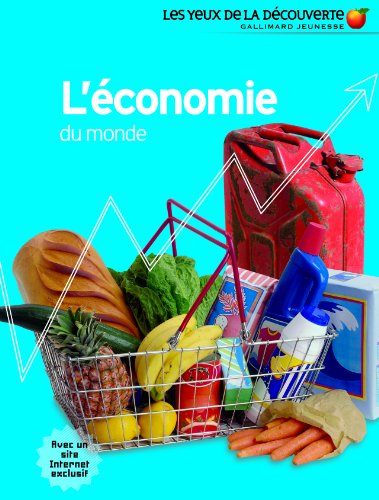 L'Economie Du Monde von Gallimard Jeunesse