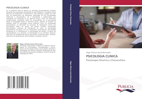 PSICOLOGIA CLINICA: Psicoterapia Dinamica y Psicoanalitica