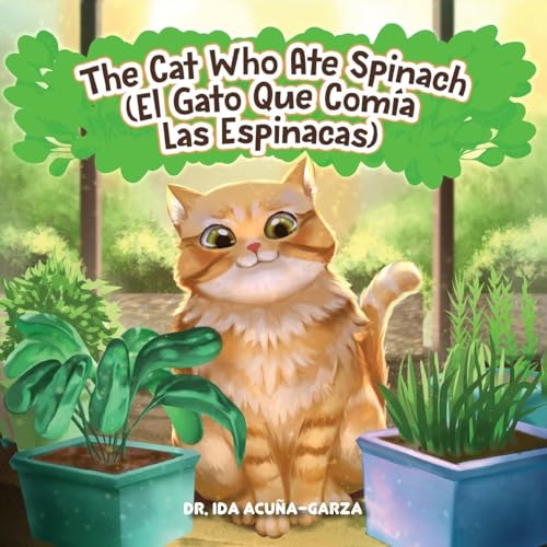 The Cat Who Ate Spinach (El Gato Que Comia Las Espinacas) von WP Lighthouse