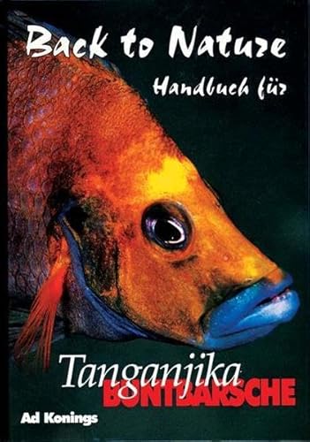 Tanganjika Buntbarsche: Handbuch für Tanganjika Buntbarsche von Dähne