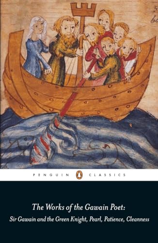 The Works of the Gawain Poet: Sir Gawain and the Green Knight, Pearl, Cleanness, Patience (Penguin Classics) von Penguin