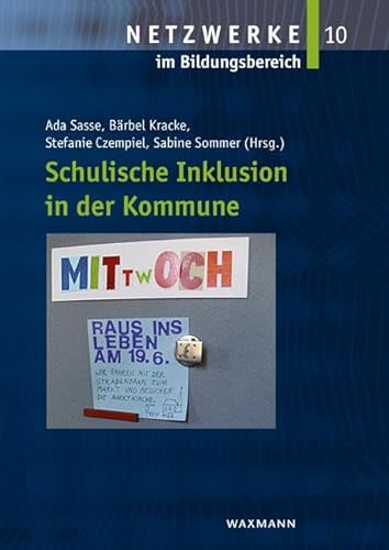 Schulische Inklusion in der Kommune (Netzwerke im Bildungsbereich)