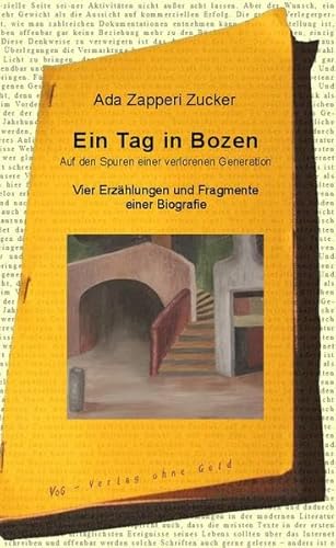 Ein Tag in Bozen: Auf den Spuren einer verlorenen Generation