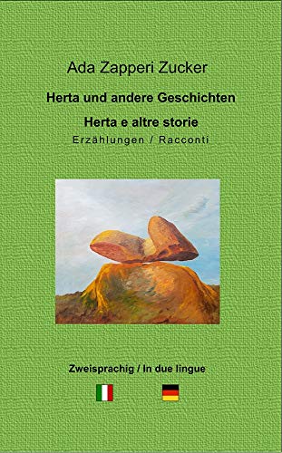 Herta und andere Geschichten - Herta e altre storie: Zweisprachige Erzählungen von Verlag ohne Geld